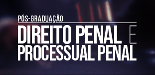 Ps-graduao em Direito Penal e Processual Penal